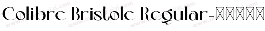 Colibre Bristole Regular字体转换